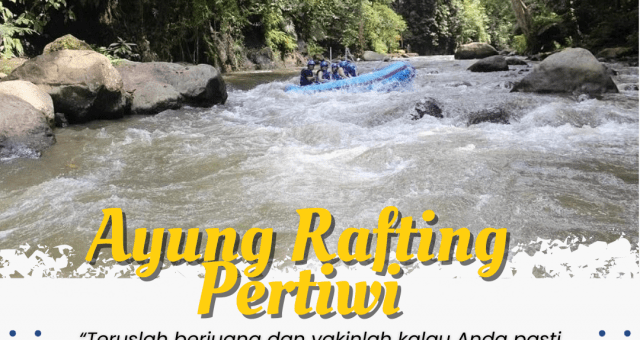 RAFTING BALI MAKES PEOPLE INTERESTED IN TRYING IT | PERTIWI AYUNG RAFTING | 0857-5505-9965