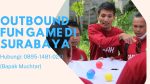 OUTBOUND FUN GAME DI SURABAYA | TIPS INDONESIA | 0857-5505-9965