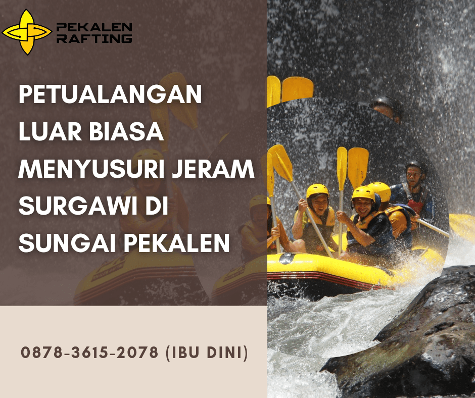 PETUALANGAN LUAR BIASA MENYUSURI JERAM SURGAWI DI SUNGAI PEKALEN | RAFTING PEKALEN PROBOLINGGO | 0878-3615-2078