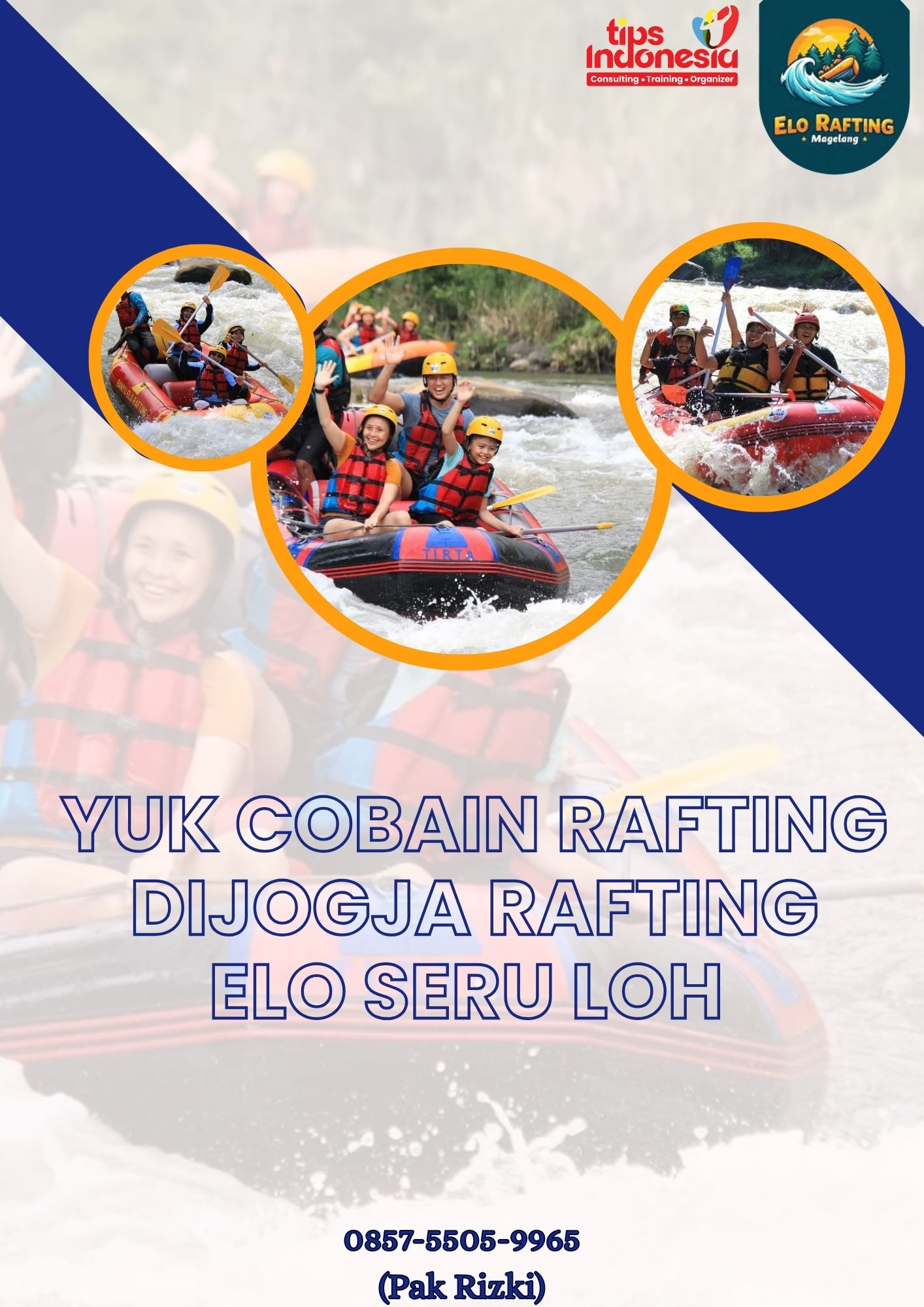 RASAKAN SERU MENYUSURI SUNGAI ELO | RAFTING ELO JOGJA | CALL 0857-5505-9965