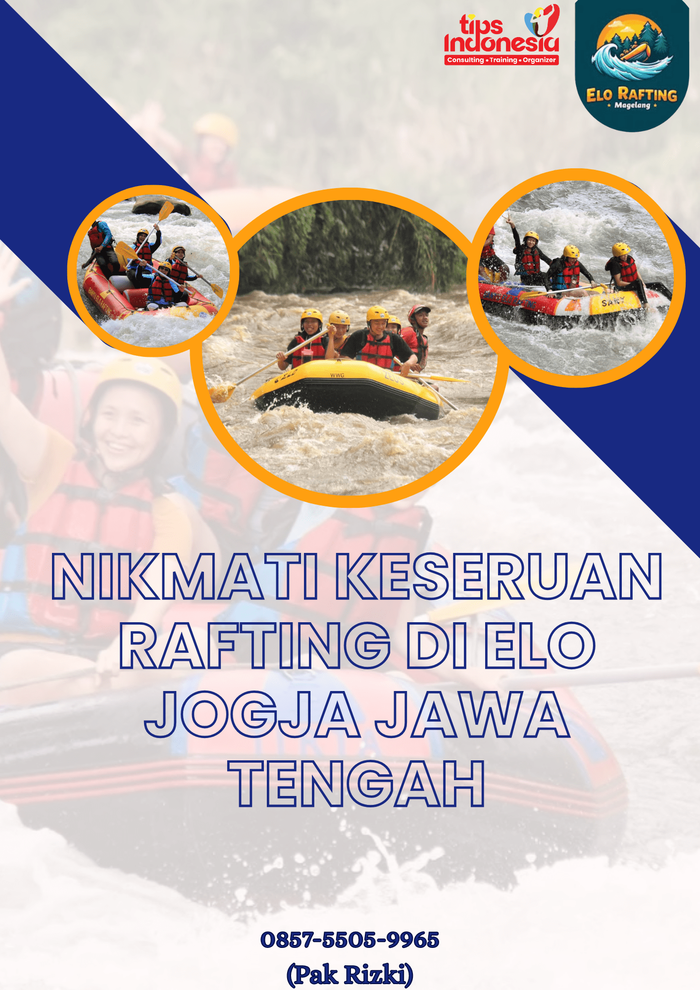 FAMILY RAFTING JOGJA | RAFTING ELO JOGJA | CALL 0857-5505-9965