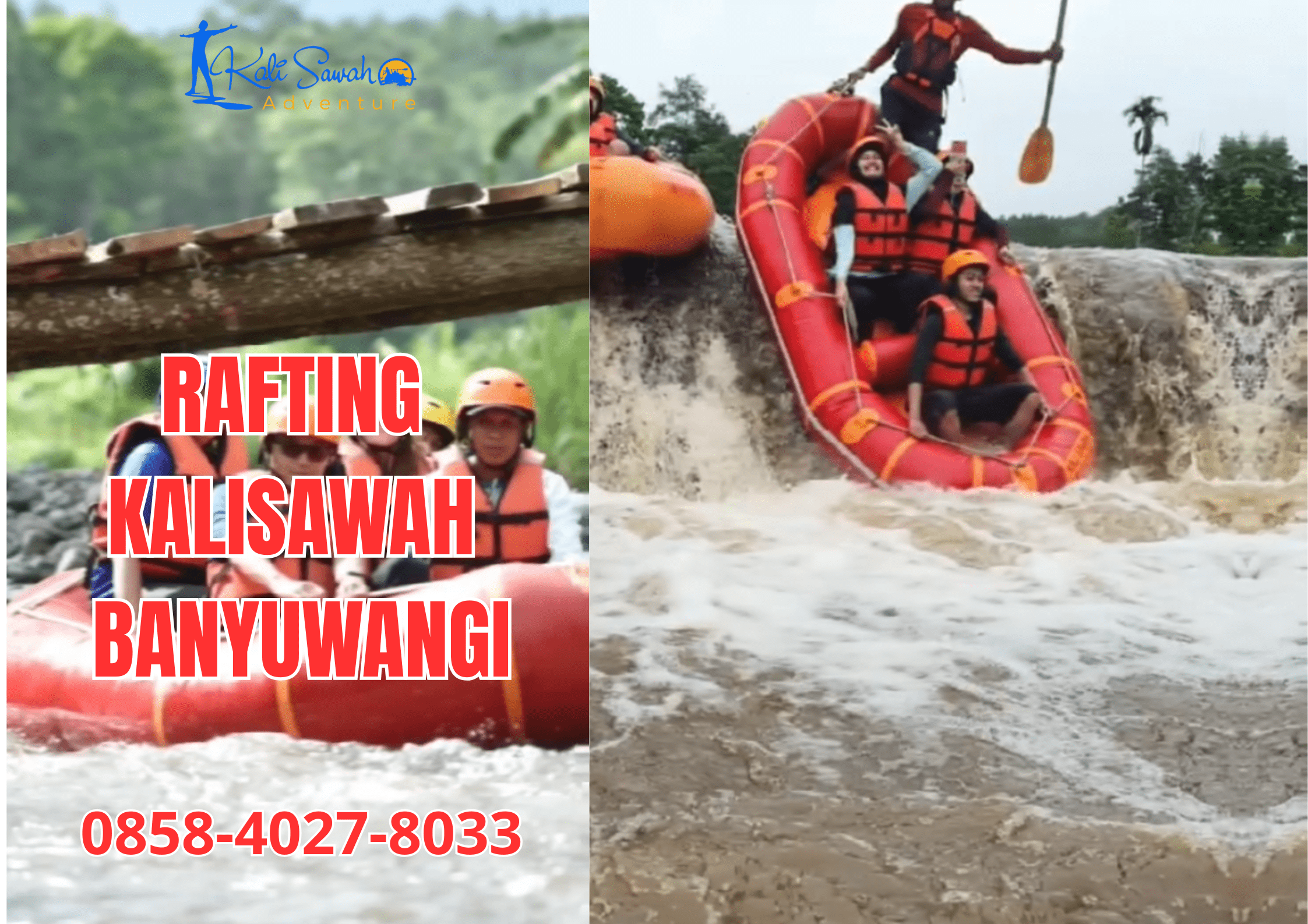 REKOMENDASI RAFTING DI BANYUWANGI | RAFTING KALISAWAH | 0858-4027-8033