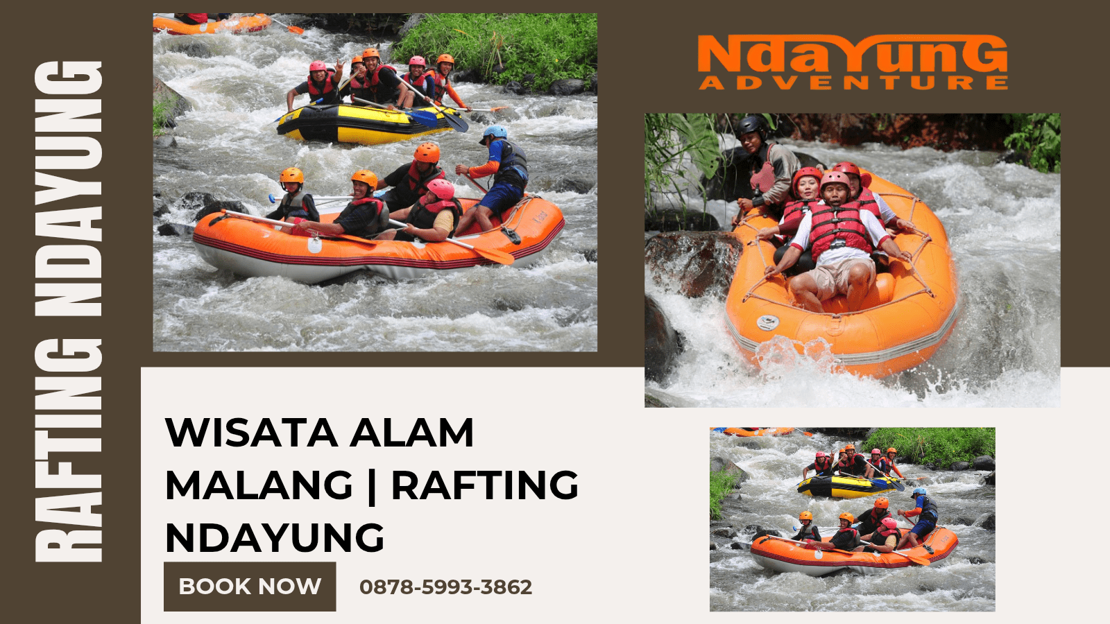 WISATA ALAM MALANG | RAFTING NDAYUNG | 0878-5993-3862