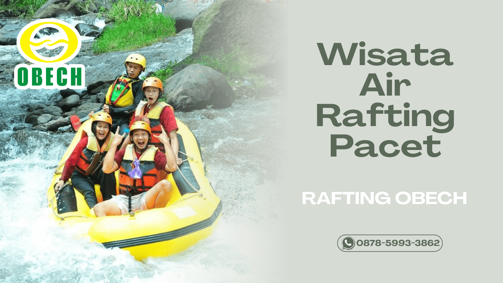 WISATA AIR RAFTING PACET | RAFTING OBECH | 0878-5993-3862