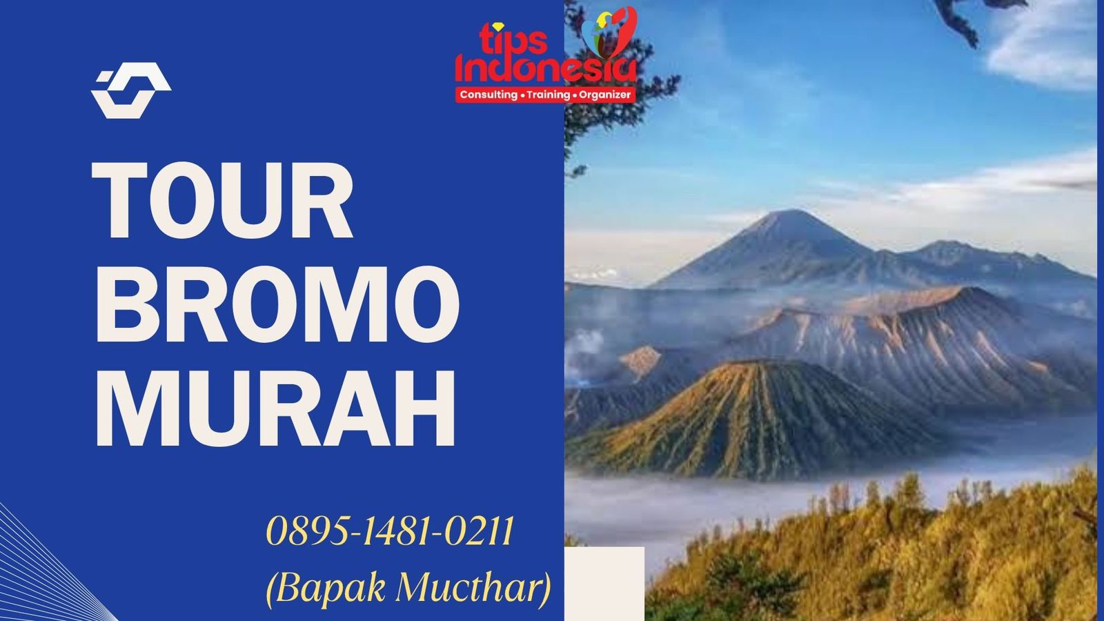 TOUR BROMO MURAH | TIPS INDONESIA |  0895-1481-0211