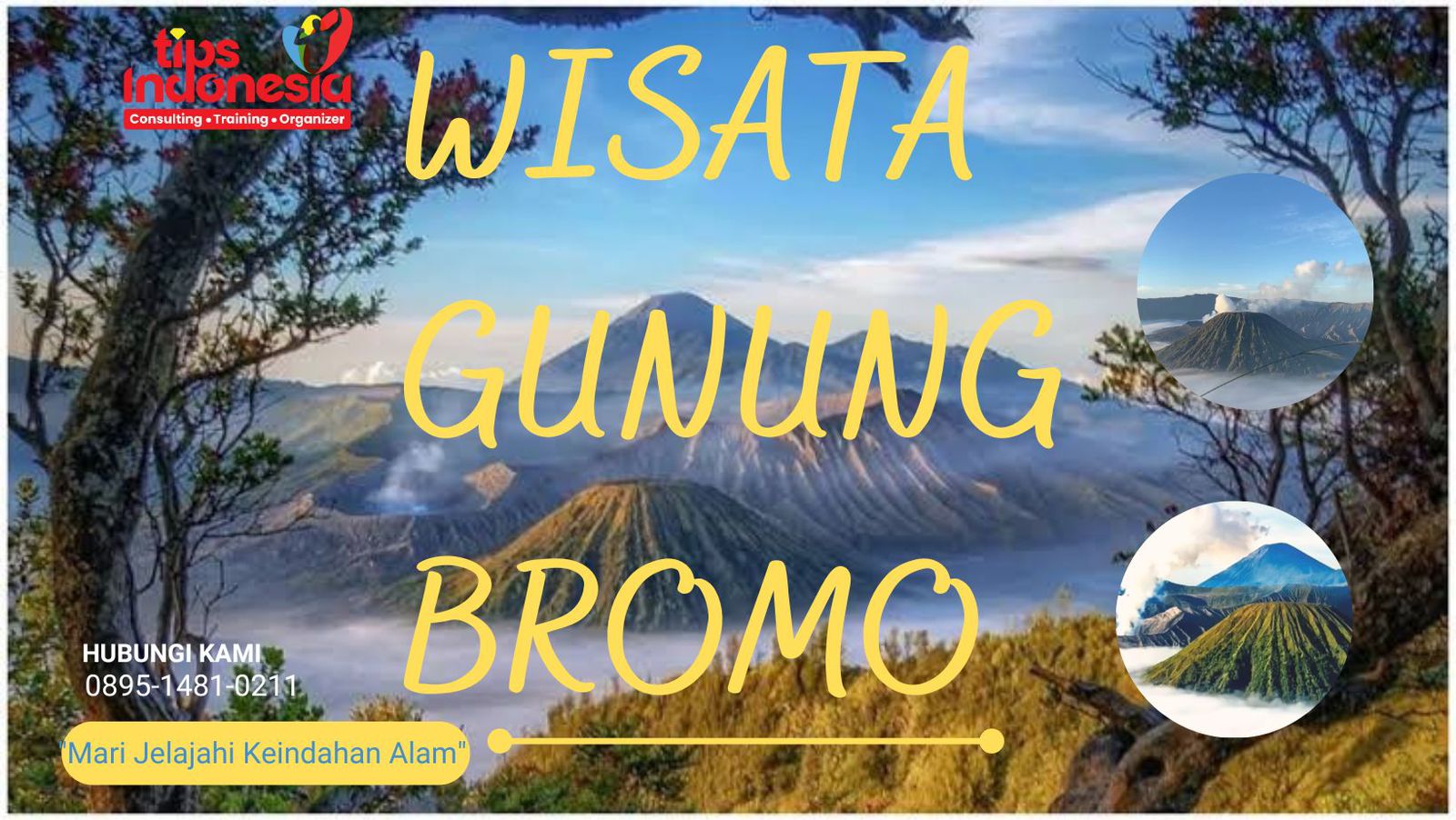 WISATA GUNUNG BROMO | TIPS INDONESIA | 0895-1481-0211