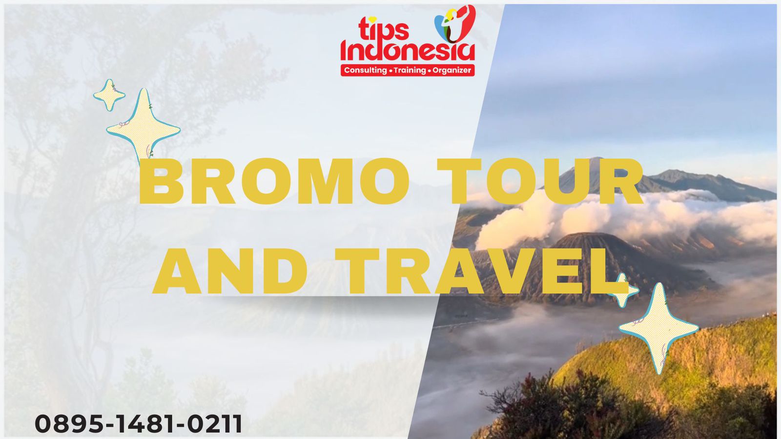 BROMO TOUR AND TRAVEL | TIPS INDONESIA | 0895-1481-0211
