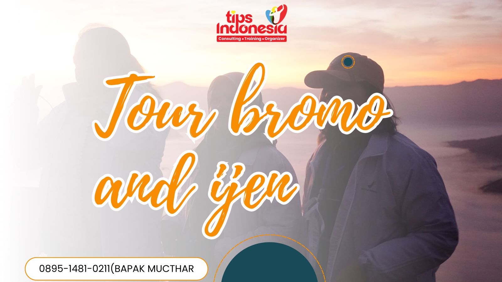 TOUR BROMO AND IJEN | TIPS INDONESIA | 0895-1481-0211