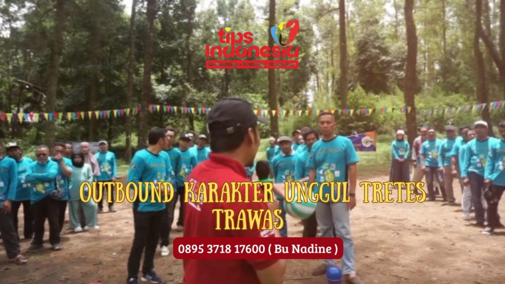 OUTBOUND KARAKTER UNGGUL TRETES TRAWAS | TIPS INDONESIA | 0895 3718 17600