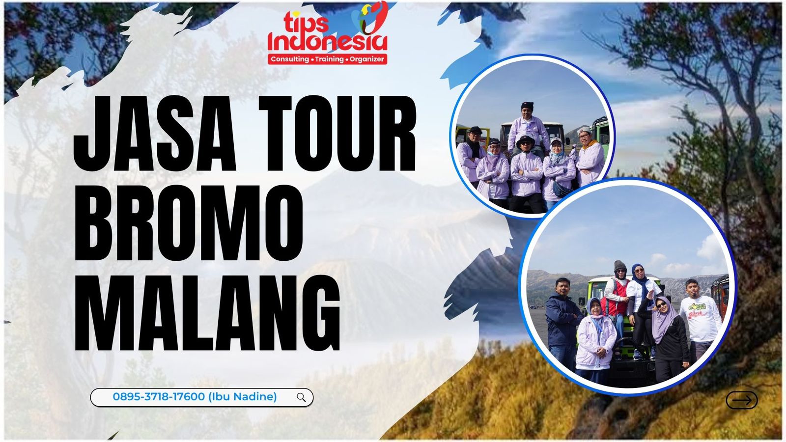 JASA TOUR BROMO MALANG | TIPS INDONESIA | 0895-3718-17600