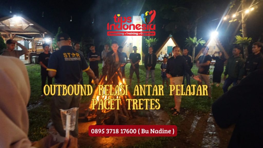 OUTBOUND RELASI ANTAR PELAJAR PACET TRETES | TIPS INDONESIA | 0895 3718 17600