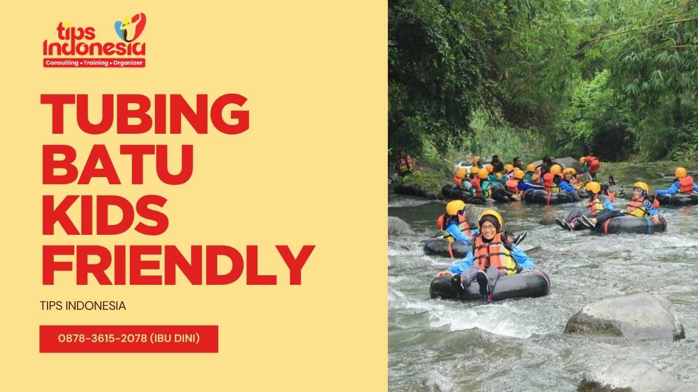 TUBING BATU KIDS FRIENDLY | TIPS INDONESIA | 0878-3615-2078
