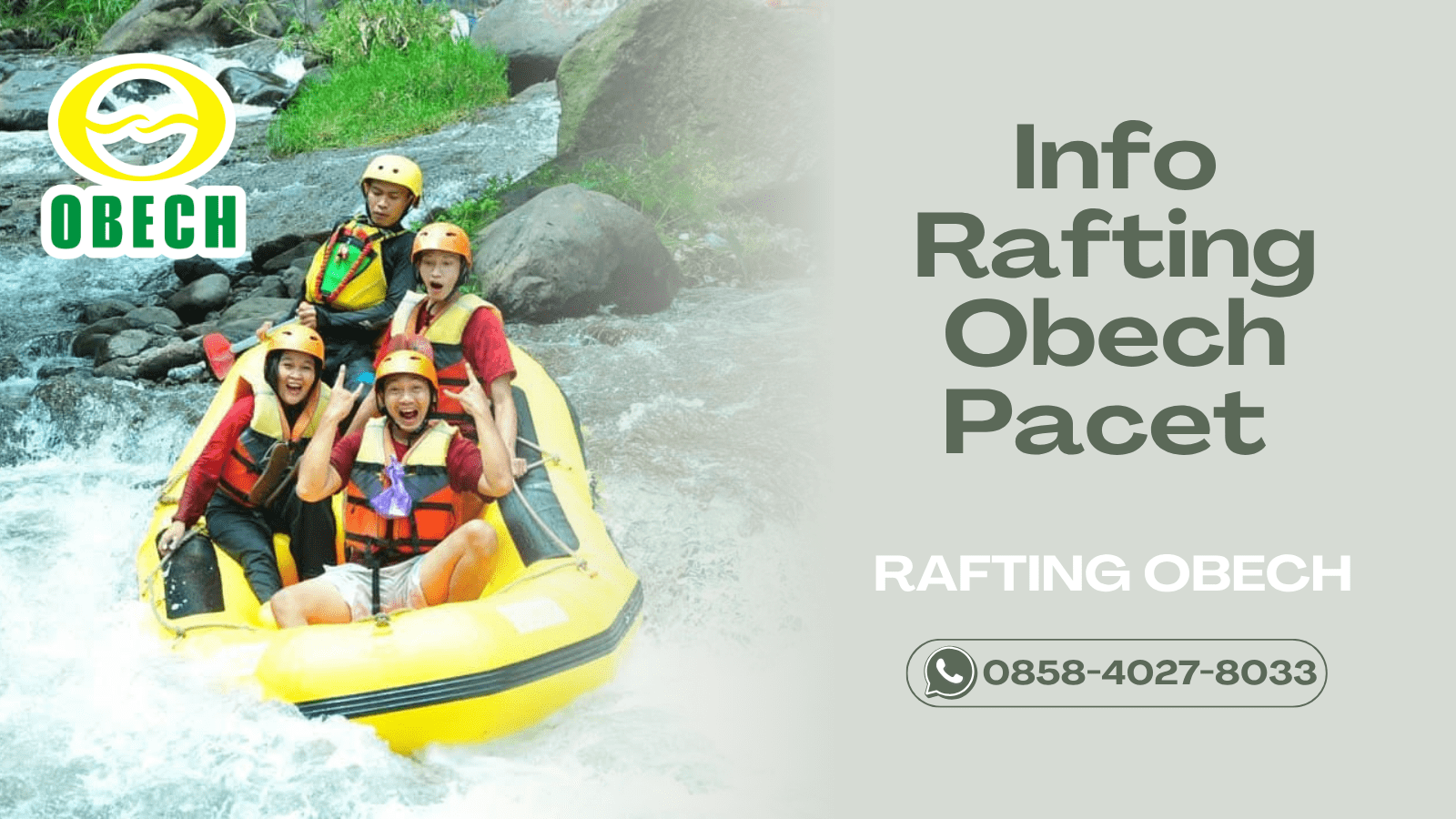 INFO RAFTING OBECH PACET | RAFTING OBECH | 0858-4027-8033