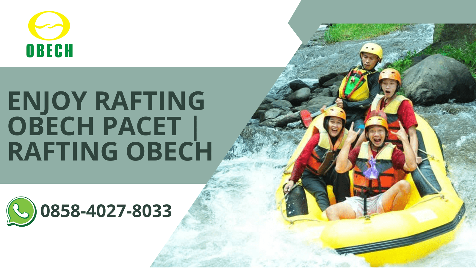 ENJOY RAFTING OBECH PACET | RAFTING OBECH | 0858-4027-8033