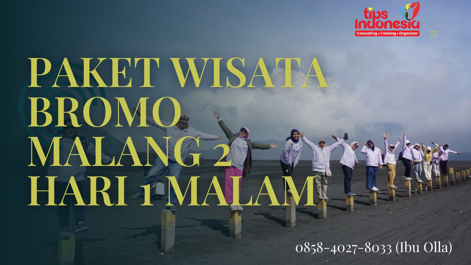 PAKET WISATA BROMO MALANG 2 HARI 1 MALAM | TIPS INDONESIA | 0858-4027-8033