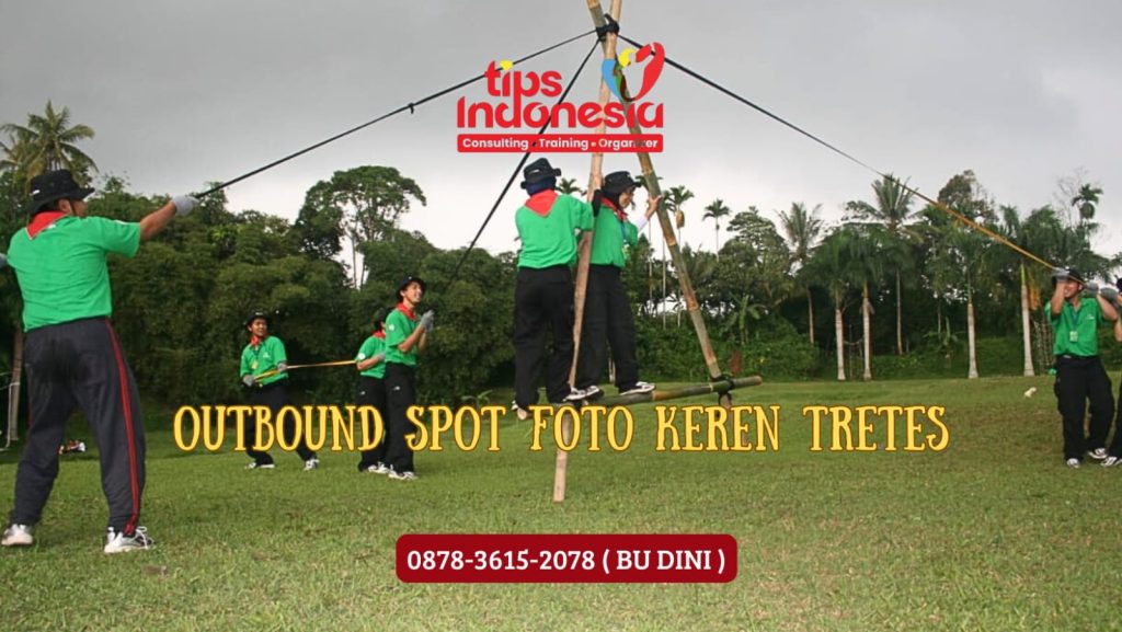 OUTBOUND SPOT FOTO KEREN TRETES | TIPS INDONESIA | 0878 3615 2078