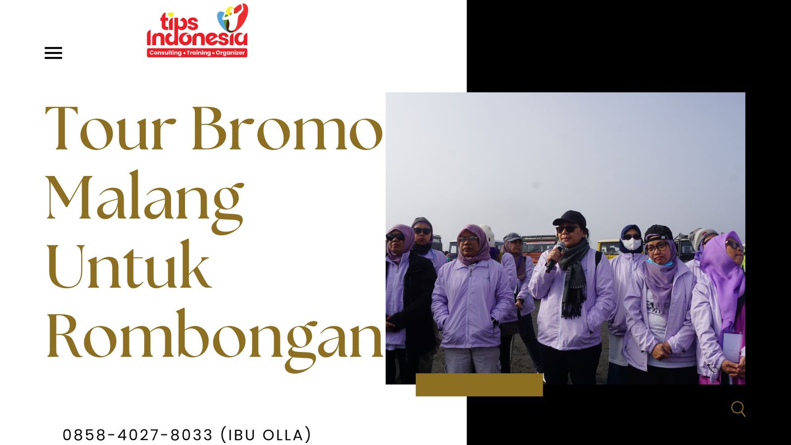 TOUR BROMO MALANG UNTUK ROMBONGAN | TIPS INDONESIA | 0858-4027-8033