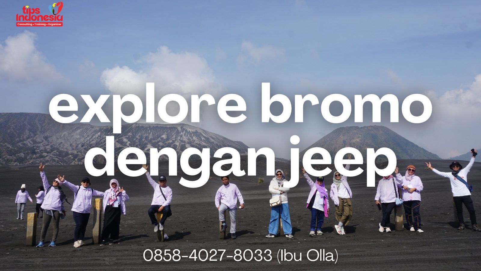 EXPLORE BROMO DENGAN JEEP | TIPS INDONESIA | 0858-4027-8033