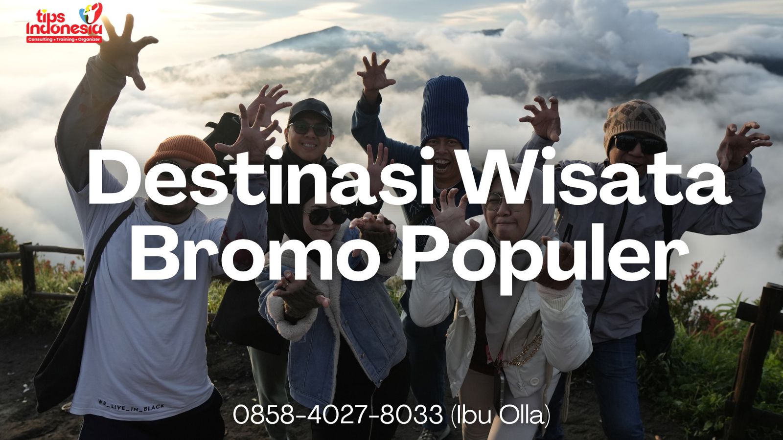 DESTINASI WISATA BROMO POPULER | TIPS INDONESIA | 0858-4027-8033