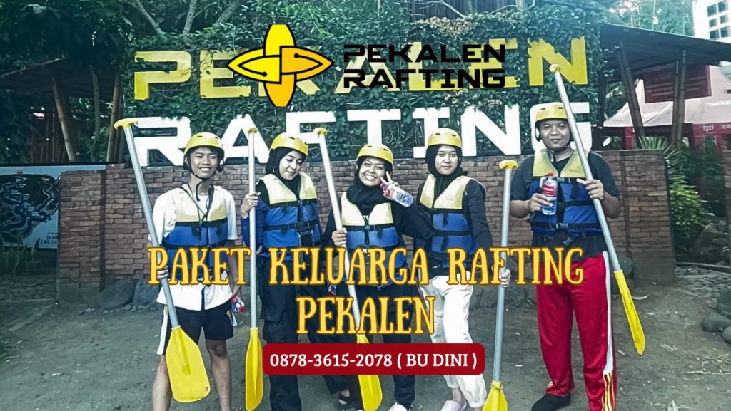 PAKET KELUARGA RAFTING PEKALEN | RAFTING DI PROBOLINGO | 0878 3615 2078