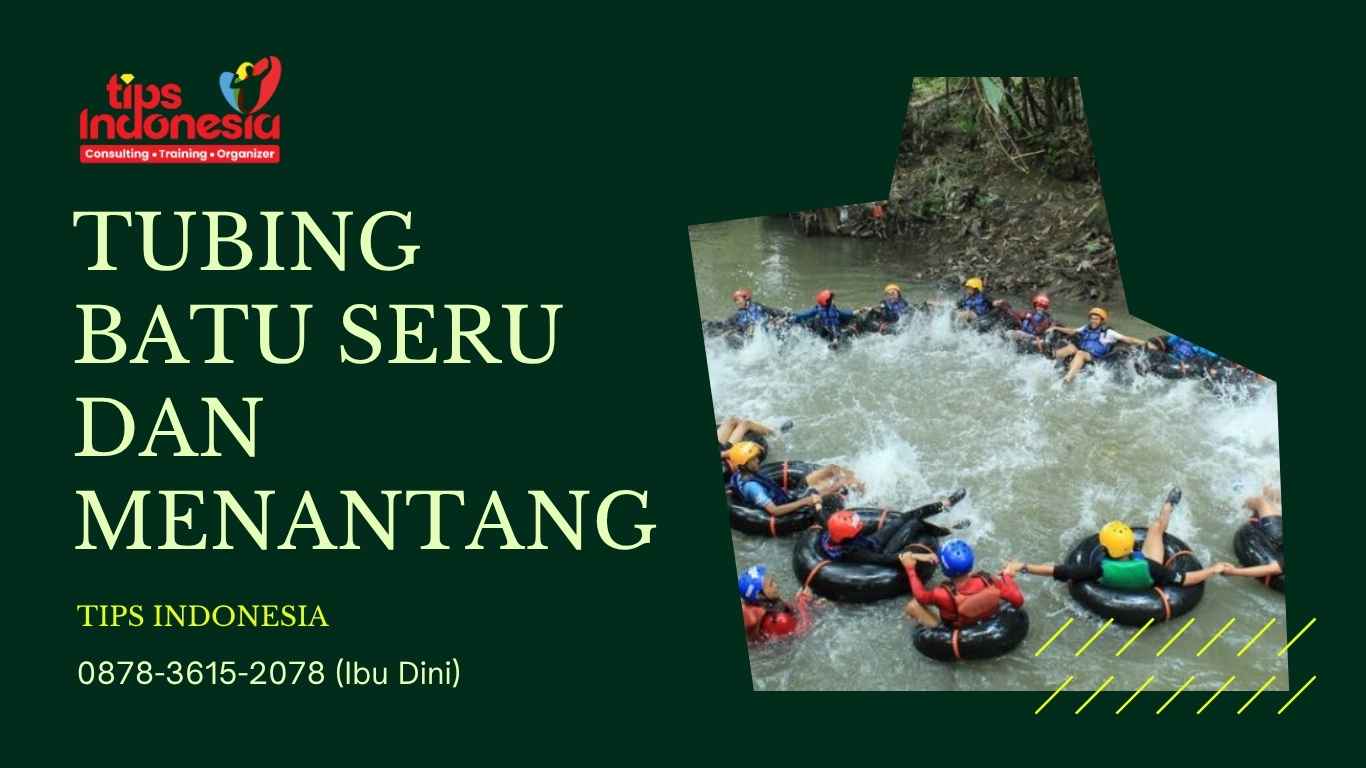 TUBING BATU SERU DAN MENANTANG | TIPS INDONESIA | 0878-3615-2078