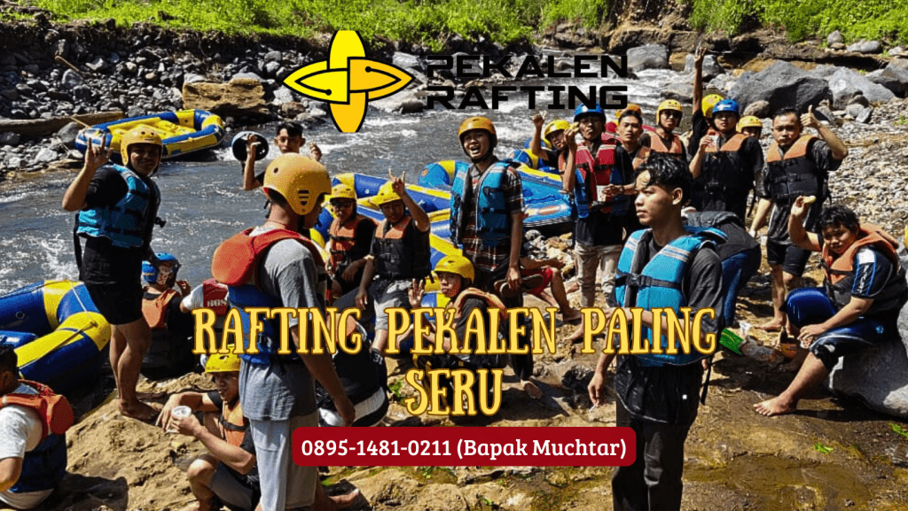 RAFTING PEKALEN PALING SERU | RAFTING DI PROBOLINGGO | 0895-1481-0211
