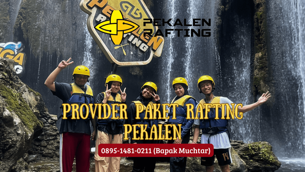 PROVIDER PAKET RAFTING PEKALEN | RAFTING DI PROBOLINGGO | 0895-1481-0211