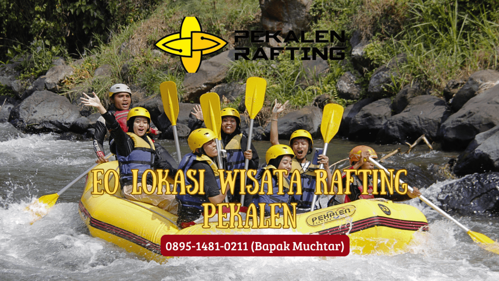 EO LOKASI WISATA RAFTING PEKALEN | RAFTING DI PROBOLINGGO | 0895-1481-0211