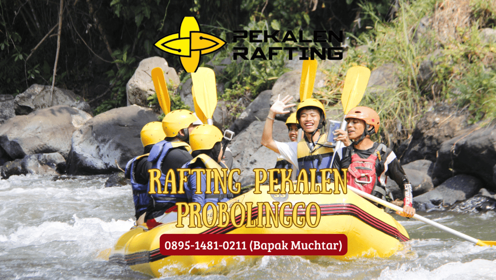 RAFTING PEKALEN PROBOLINGGO | RAFTING DI PROBOLINGGO | 0895-1481-0211