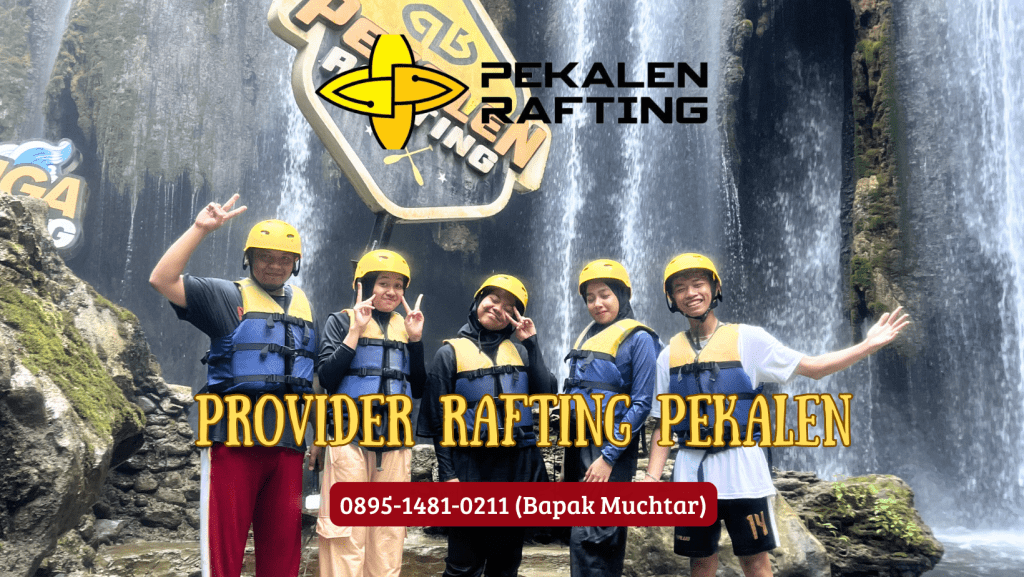 PROVIDER RAFTING PEKALEN | RAFTING DI PROBOLINGGO | 0895-1481-0211