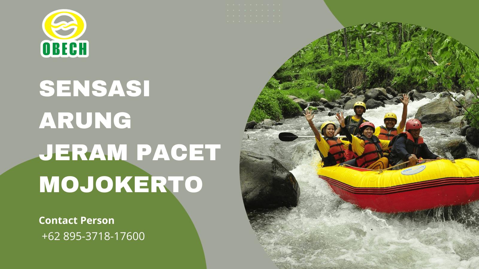 SENSASI ARUNG JERAM PACET MOJOKERTO | RAFTING OBECH | 0895-3718-17600
