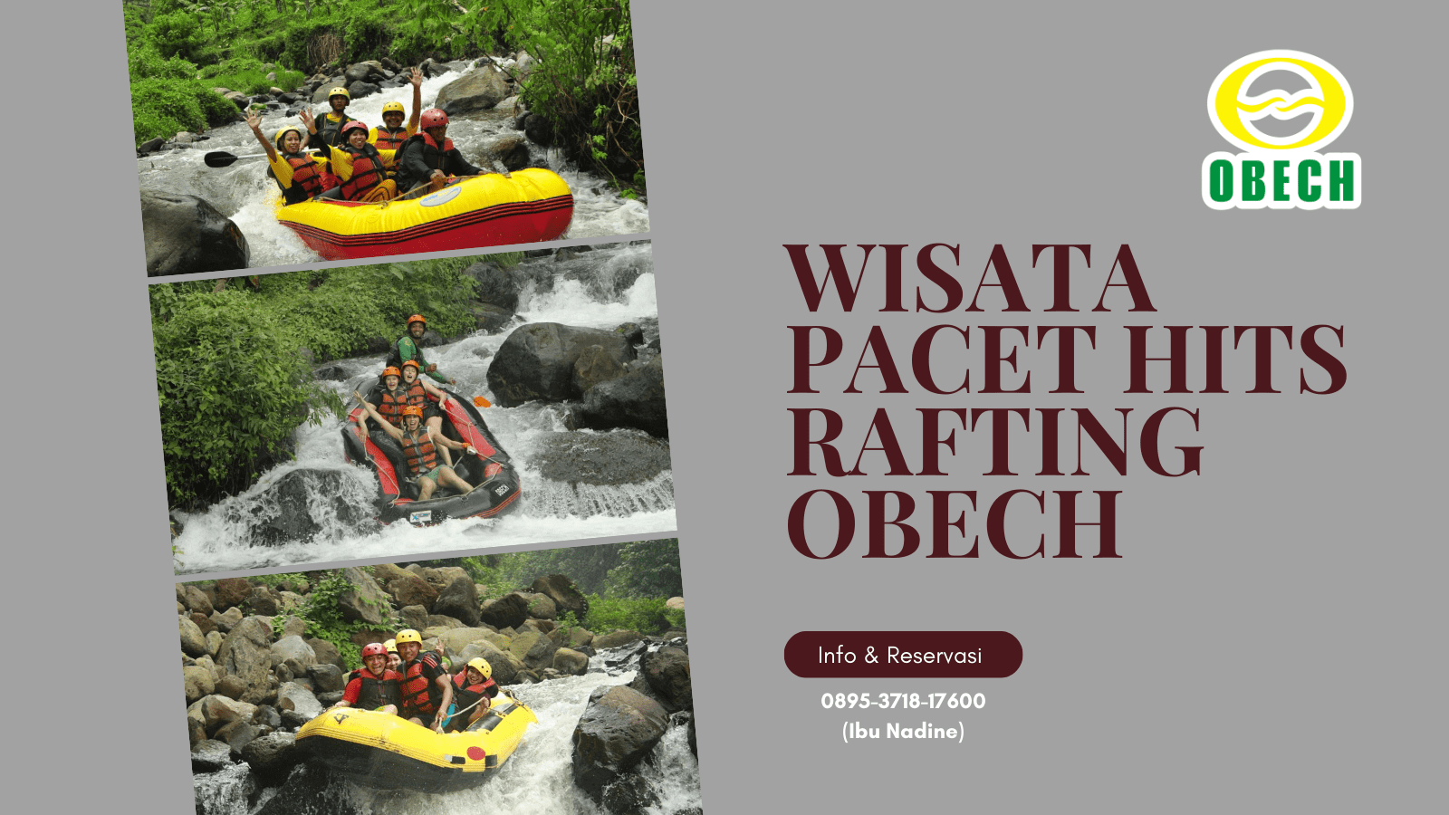 WISATA PACET HITS RAFTING OBECH | RAFTING OBECH | 0895-3718-17600