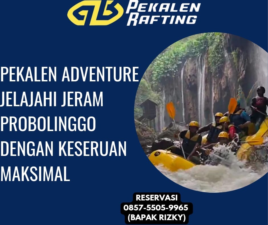 FASILITAS RAFTING DI PROBOLINGGO | RAFTING PEKALEN | 0858-5269-1077 (Ibu Silvia)