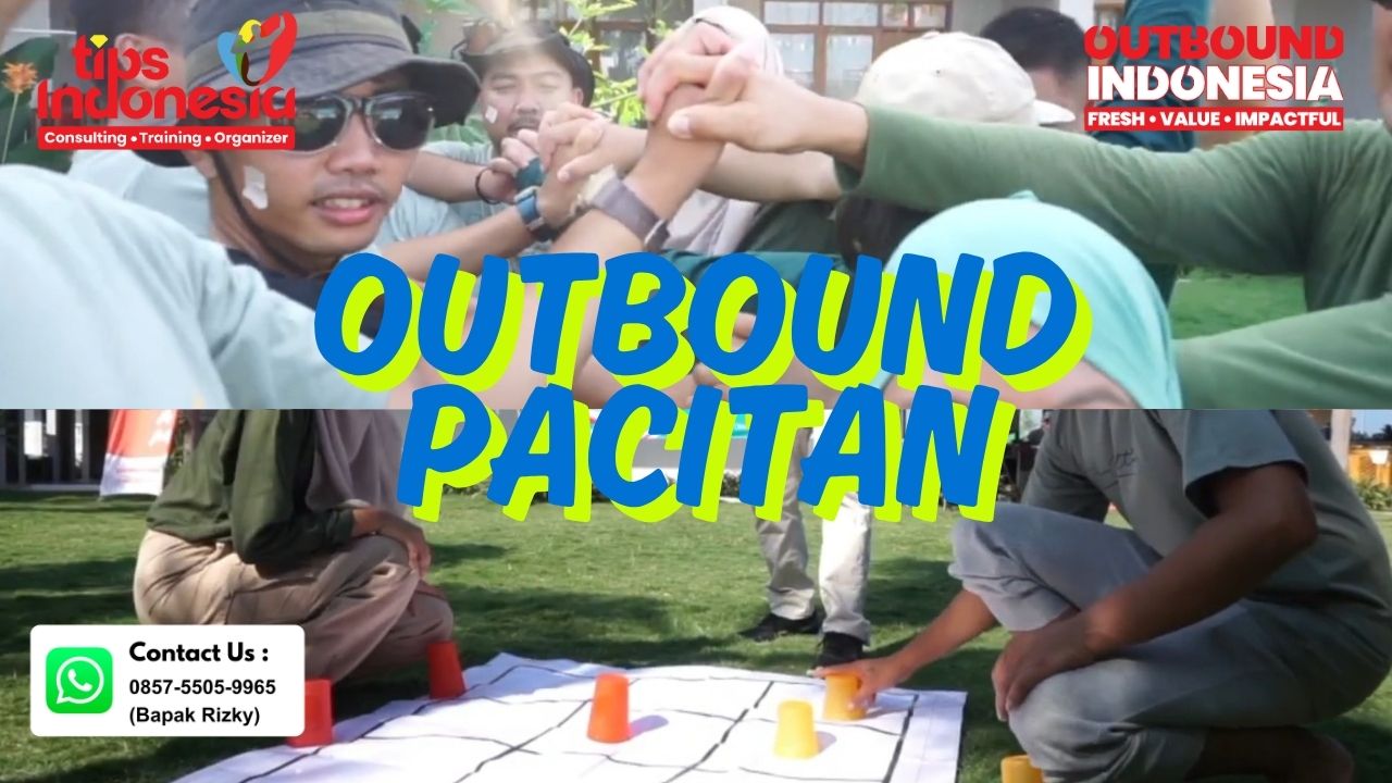 OUTBOUND KARYAWAN SERU PACITAN | TIPS INDONESIA | 0895-3718-17600