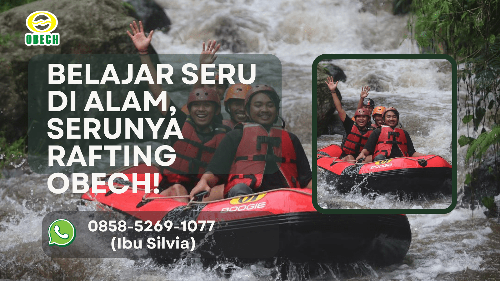 BELAJAR SERU DI ALAM, SERUNYA RAFTING OBECH! | RAFTING OBECH | 0858-5269-1077