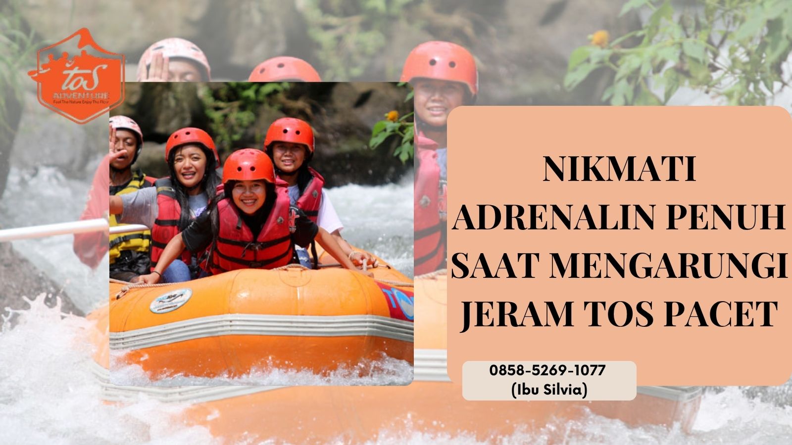 NIKMATI ADRENALIN PENUH SAAT MENGARUNGI JERAM TOS PACET | RAFTING TOS | 0858-5269-1077
