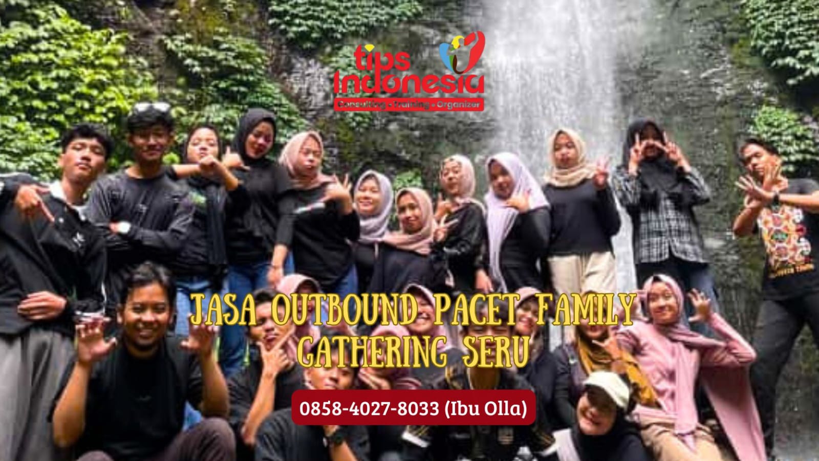 JASA OUTBOUND PACET FAMILY GATHERING SERU | TIPS INDONESIA | 0857 5505 9965