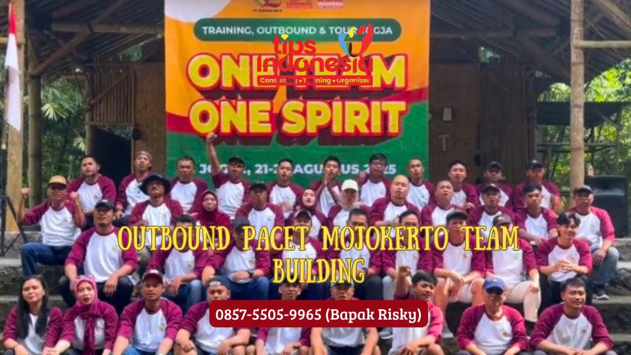 OUTBOUND PACET MOJOKERTO TEAM BUILDING | TIPS INDONESIA | 0857 5505 9965