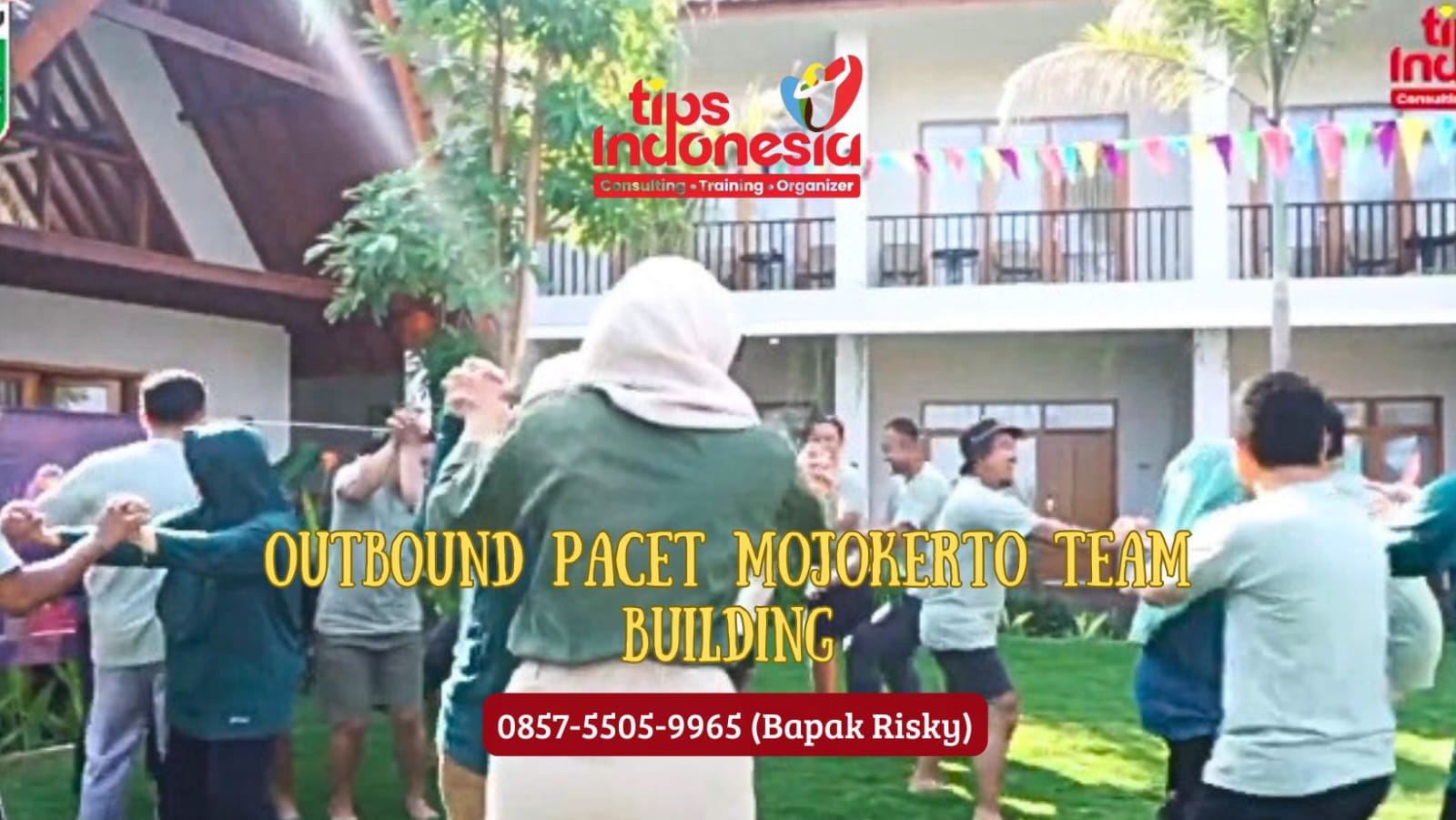 OUTBOUND PACET MOJOKERTO TEAM BUILDING | TIPS INDONESIA | 0857 5505 9965