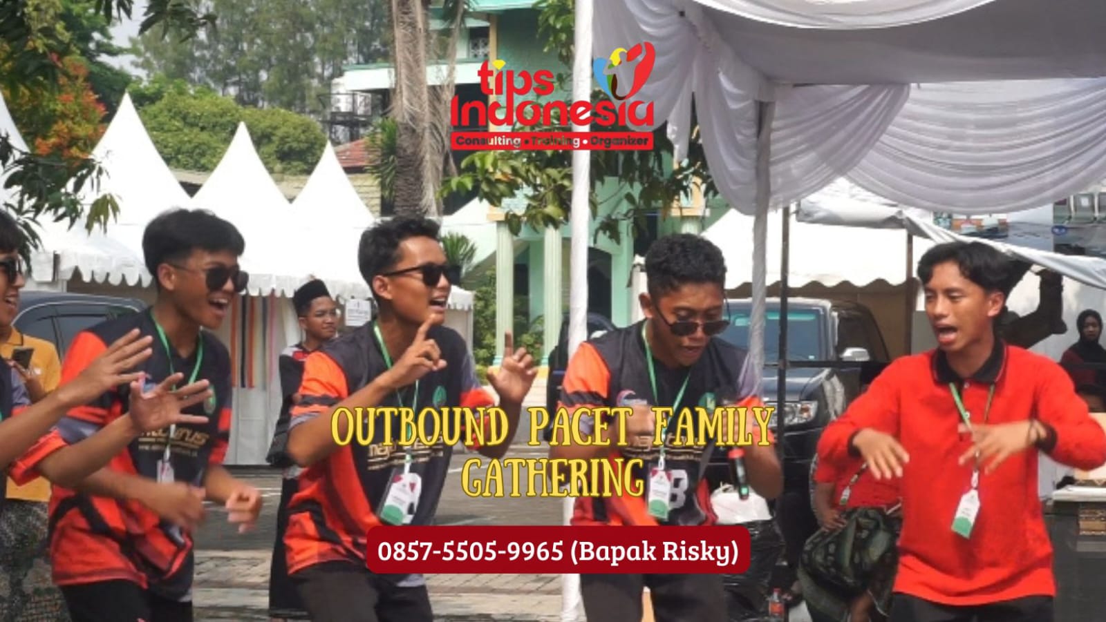 OUTBOUND PACET FAMILY GATHERING | TIPS INDONESIA | 0857 5505 9965