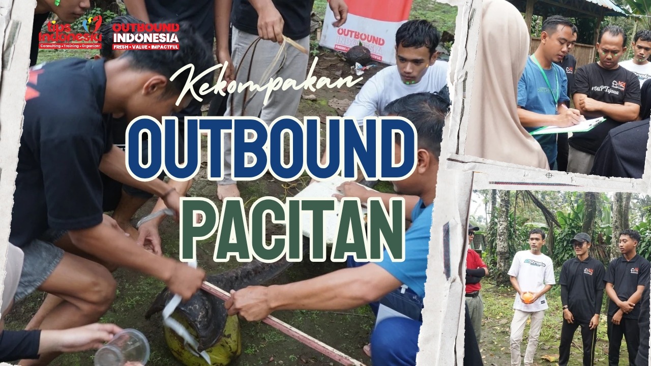 OUTBOUND PACITAN UNTUK KARYAWAN | TIPS INDONESIA | 0878-3615-2078