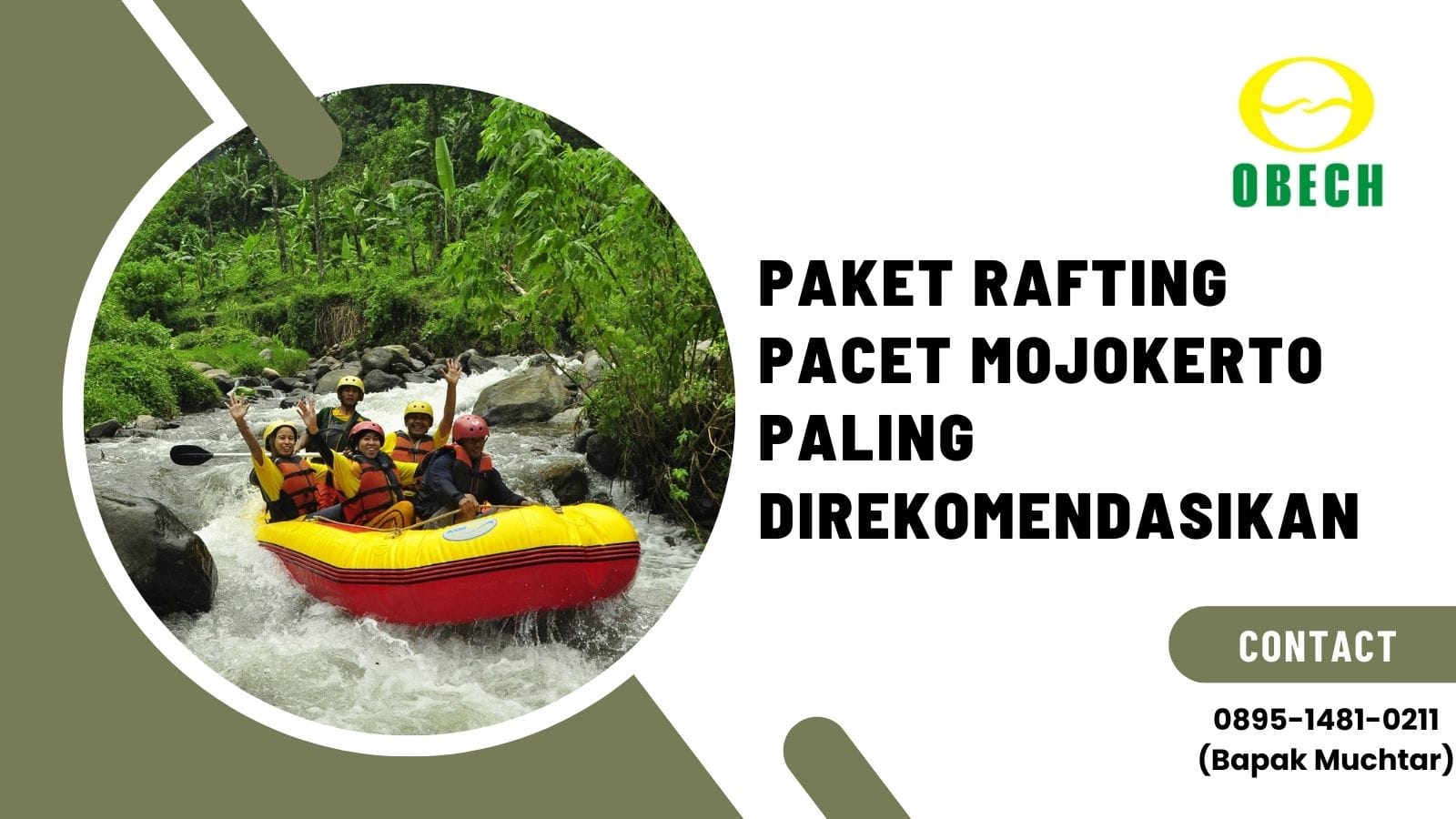 REKOMENDASI RAFTING PACET MOJOKERTO | RAFTING OBECH | 0895-1481-0211