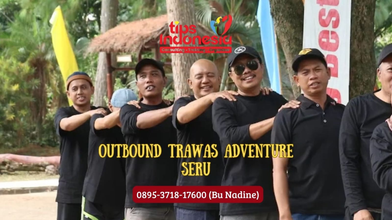 OUTBOUND TRAWAS ADVENTURE SERU | TIPS INDONESIA | 0895 3718 17600