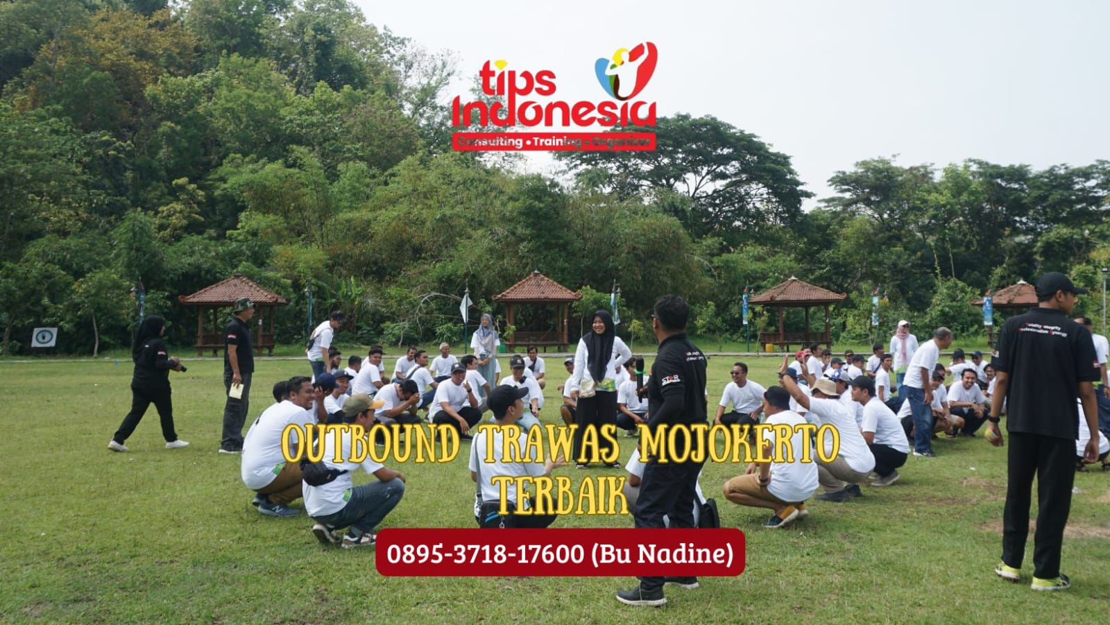 OUTBOUND TRAWAS MOJOKERTO TERBAIK | TIPS INDONESIA | 0895 3718 17600